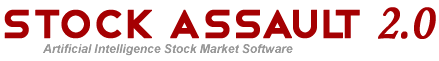Stock Assault 2.0 - Artificial Intelligence Stock Market Software